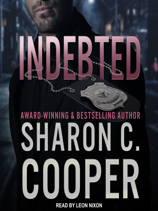 Title details for Indebted by Sharon C. Cooper - Available